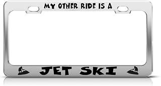 Speedy Pros My Other Ride is A Jet Ski Metal License Plate Frame Tag Holder Auto Chrome