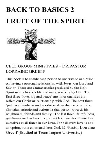 Back to Basics 2 - Fruit of The Spirit: Fruit of The Spirit: Volume 2