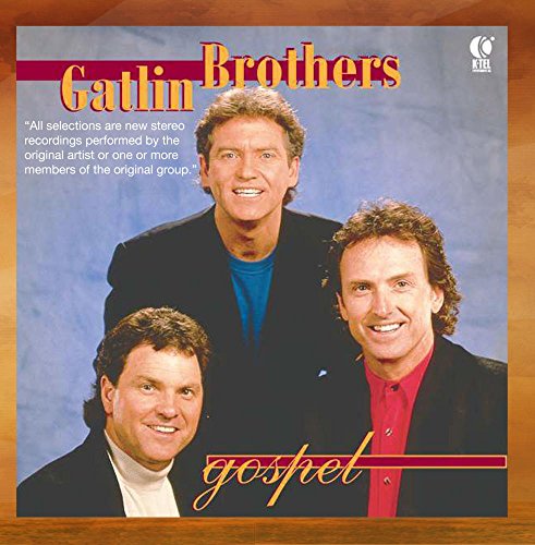The Gatlin Brothers Gospel