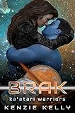 e brake light stays on  Brak: A SciFi Alien Warrior Romance (Ka\'atari Warriors Book 2) (English Edition)