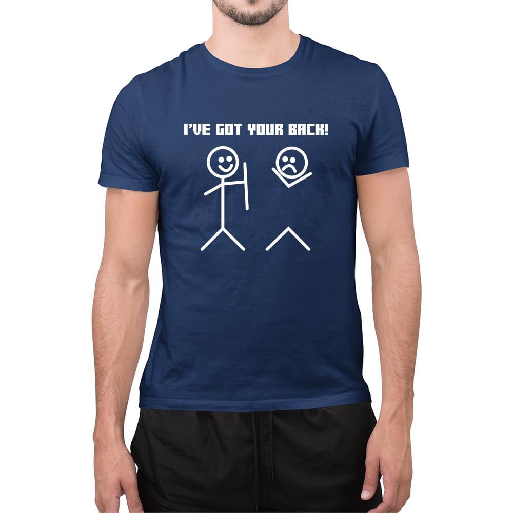 Graphic Impact Unisex Navy Blue Funny I've Got Your Back Novelty Tumblr Funny T-Shirt Gift For Friends (, Large)
