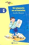  UN GIGANTE EN EL BOLSILLO (SIN COLECCION)