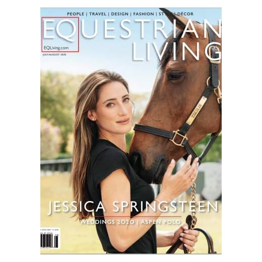 Equestrian Living Magazine (July/August, 2020) Jessica Springsteen Cover