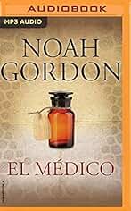El médico: 1 (Trilogía Rob J. Cole)