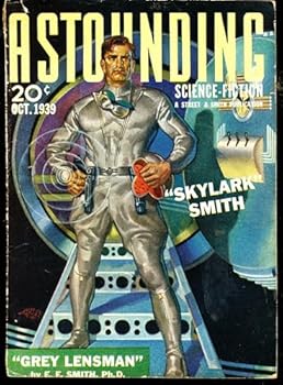 ASTOUNDING SCIENCE-FICTION OCTOBER 1939 VOL. XXIV NO. 2 ["GRAY LENSMAN" PART I]