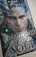 Fragments of your Soul 8799823926 Book Cover