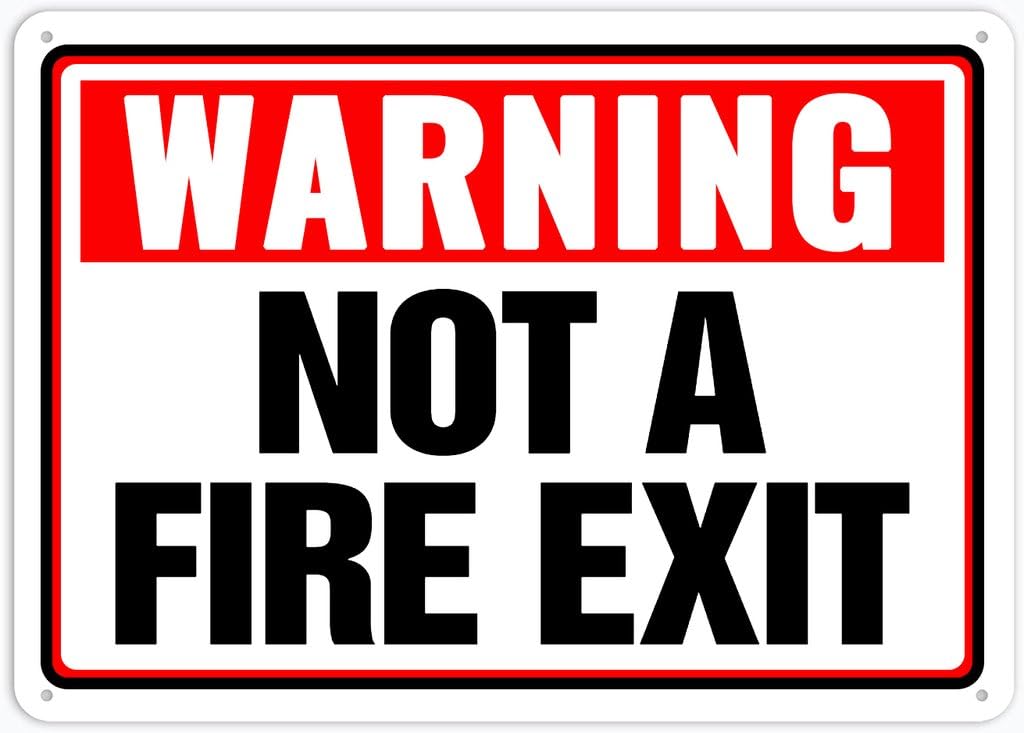 8"x12" Aluminum Metal Sign - Warning Safety Sign Not A Fire Exit - Indoor & Outdoor Use For Home, Office, Work