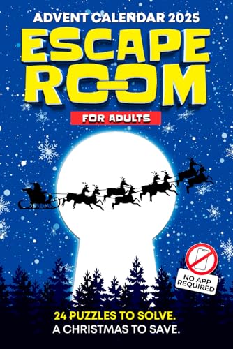 Escape Room Advent Calendar: A Christmas Puzzle Book for Adults with 24 Brain Teasers solved directly on the page—no web app required