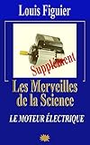  Les Merveilles de la science/Moteur électrique - Supplément (French Edition)