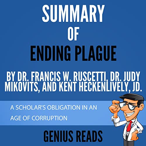 Plague One Scientist’s Intrepid Search for the Truth About
