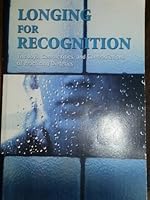 Longing for Recognition: The Joys, Complexities, and Contradictions of Practicing Dietetics 0955358655 Book Cover
