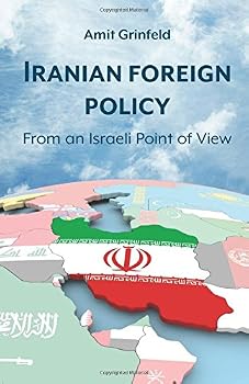 Paperback Iranian foreign policy: From an Israeli point of view Book