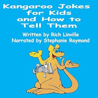 Kangaroo Jokes for Kids and How to Tell Them cover art