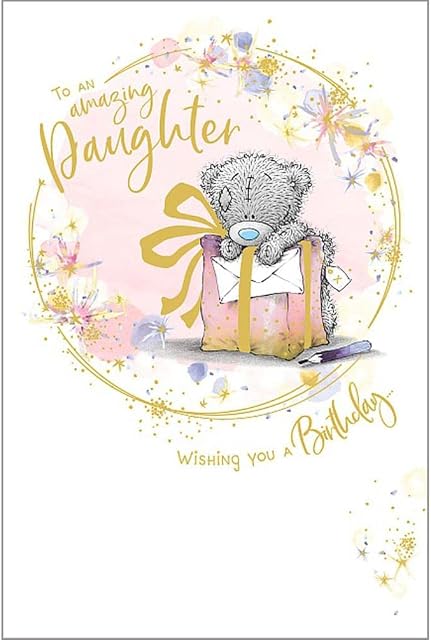 Me To You Bear Amazing Daughter Birthday Card