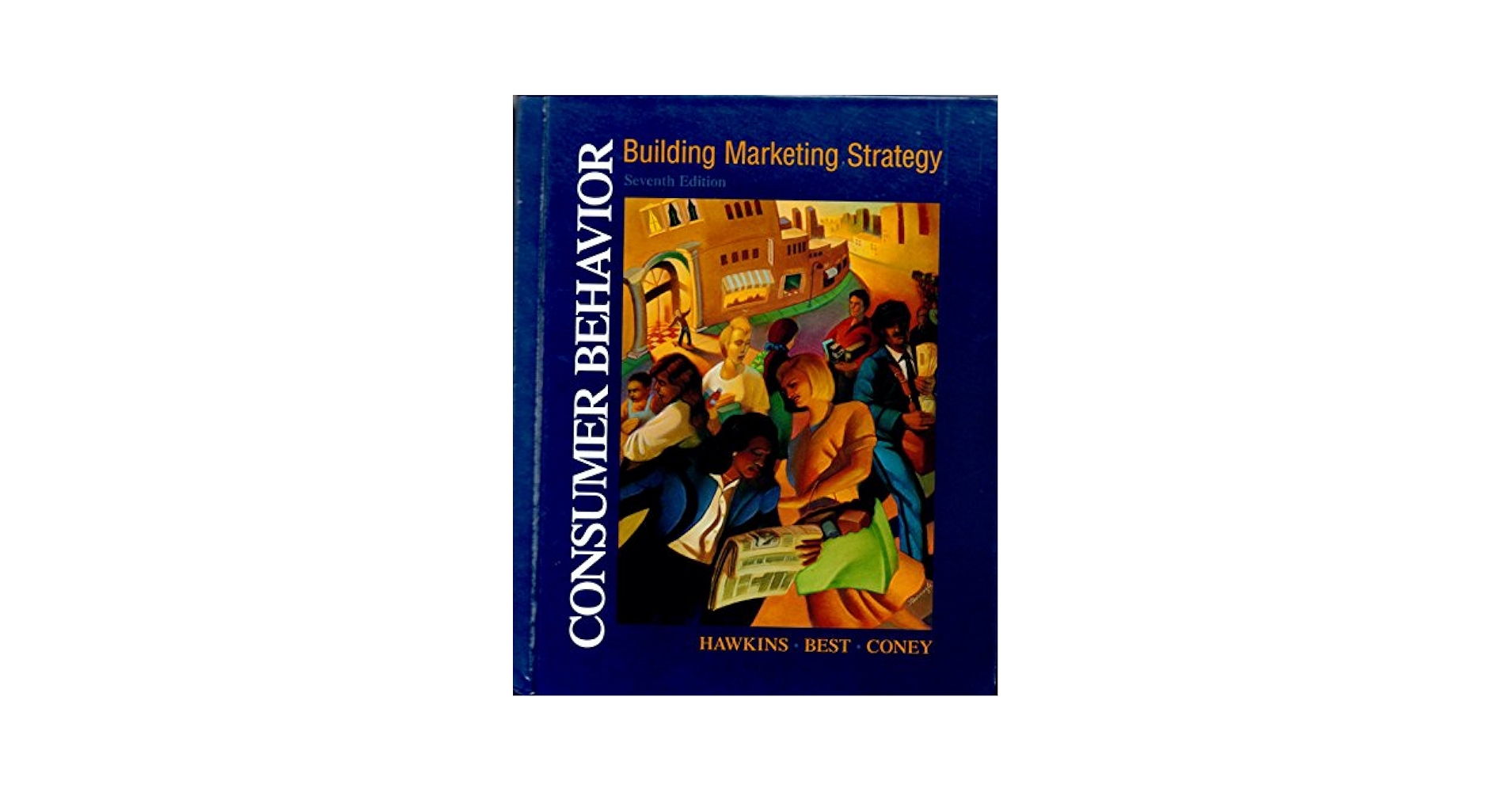 Consumer Behavior: Building Marketing Strategy (Irwin/Mcgraw