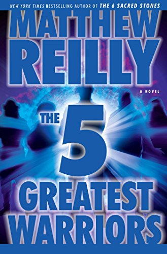 Cover of The 5 Greatest Warriors: A Novel (Jack West Novels Book 3)