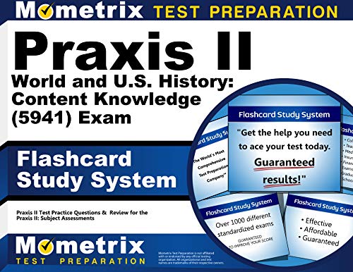 Praxis II World and U.S. History: Content Knowledge (5941) Exam Flashcard Study System: Praxis II Test Practice Questions & Review for the Praxis II: Subject Assessments (Cards)