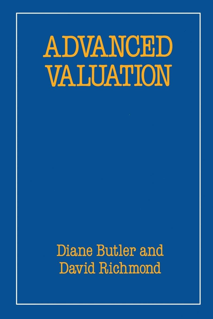 Advanced Valuation (Building and Surveying Series)
