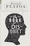 The Book of Disquiet (Serpent's Tail Classics) - Fernando Pessoa Vorwort: William Boyd Übersetzer: Margaret Jull Costa 
