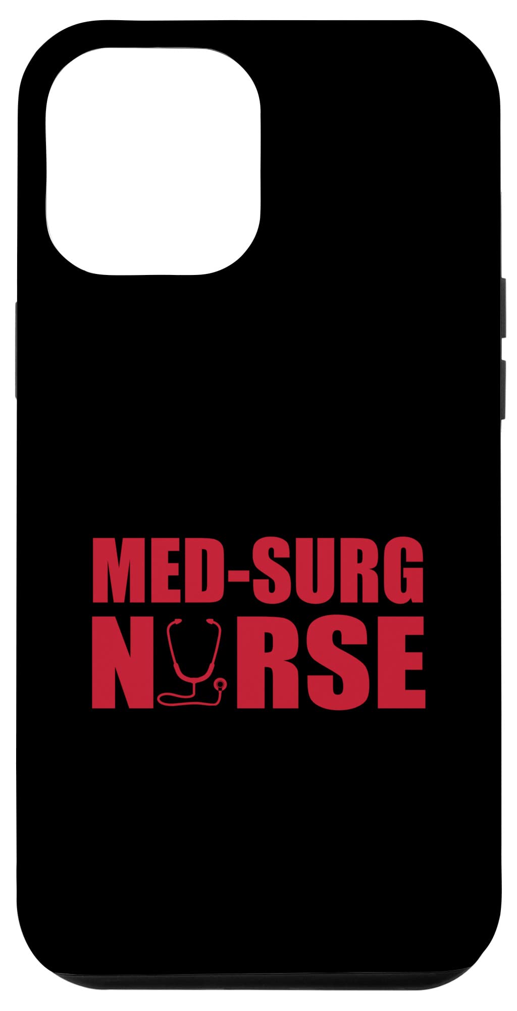 iPhone 12 Pro Max Great Med-Surg Nurse Apparel With Stethoscope Nursing Case