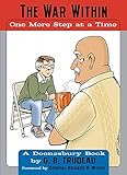  The War Within: One More Step at a Time (Doonesbury) (English Edition)
