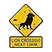 Past Time Signs PS301 Lion Crossing Next 10 Km Custom Metal Shape Sign