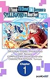 I Think I'll Cheat to Become a Spellsword in Another World #001 (I Think I'll Cheat to Become a Spellsword in Another World CHAPTER SERIALS Book 1) (English Edition)