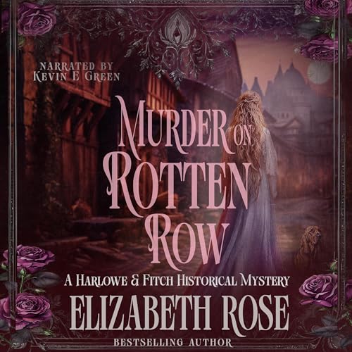 Murder on Rotten Row by Elizabeth Rose episode artwork