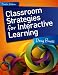 Classroom Strategies for Interactive Learning, 4th ed