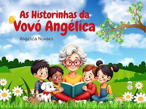 As historinhas da vovó Angélica: