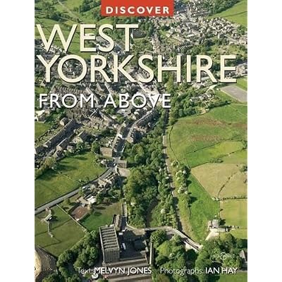 Discover West Yorkshire from Above