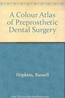 A Colour Atlas of Preprosthetic Dental Surgery 0723410496 Book Cover