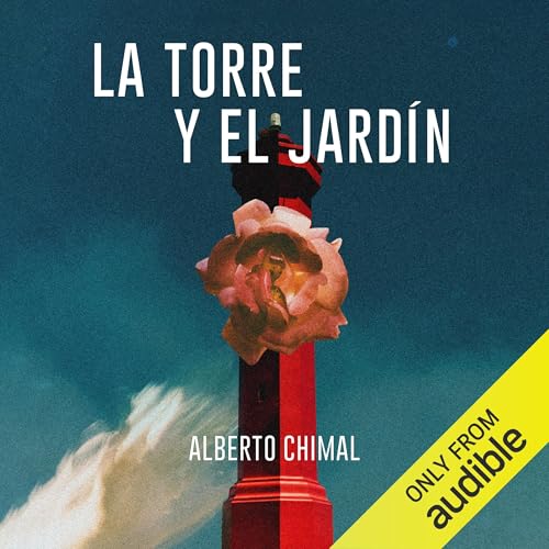 『La torre y el jardín』のカバーアート