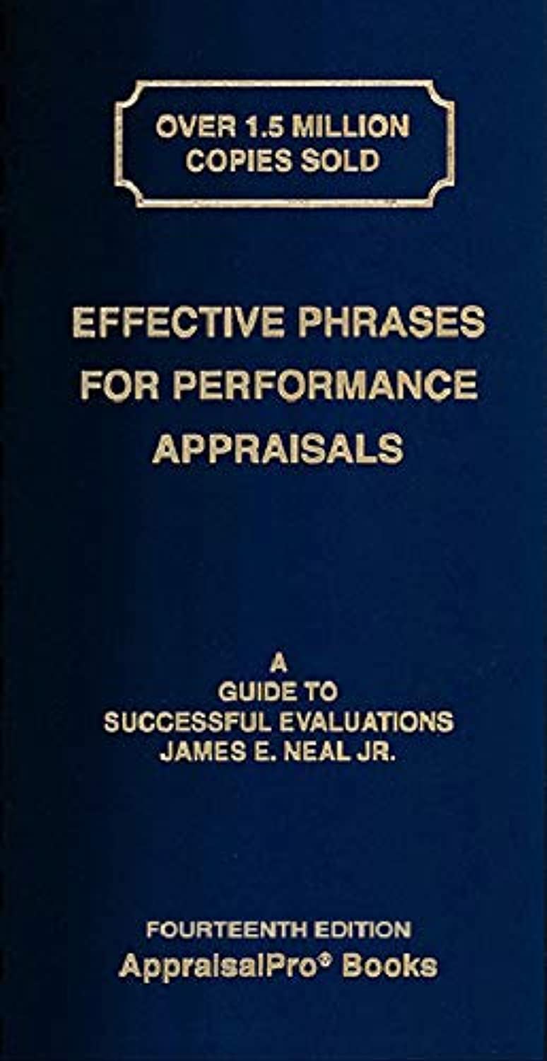 Neal Publications Effective Phrases for Performance Appraisals: A Guide to Successful Evaluations Spiral-bound – Import, 1 April 2020