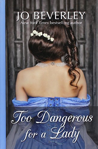 Too Dangerous For A Lady (Thorndike Press Large... [Large Print] 1410481786 Book Cover