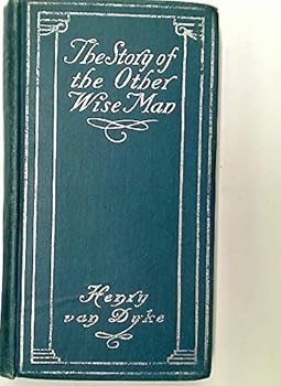 The Story of the Other Wise Man