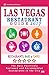 Produktbild Las Vegas Restaurant Guide 2017: Best Rated Restaurants in Las Vegas, Nevada - 500 Restaurants, Bars and Cafés recommended for Visitors, 2017