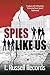 Spies Like Us