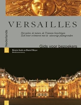 Paperback Versailles Guide de Visite Pays-Bas [Dutch] Book