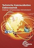  Technische Kommunikation Elektrotechnik Informationsband: Schaltungs- und Funktionsanalyse