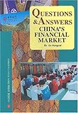 Photo Gallery questions and answers: china s financial market Photo Gallery questions and answers: china s financial market