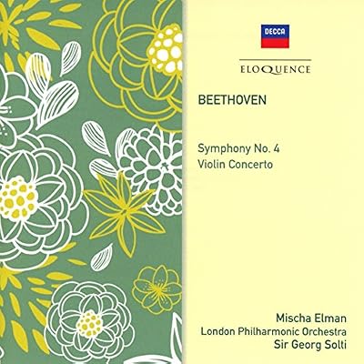 Beethoven: Symphony No. 4 / Violin Concerto
