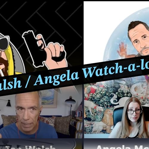 Joe Walsh Interviews Angela - Watch-a-long (EP 117) Podcast Por  arte de portada