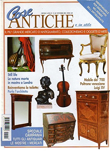  Cose antiche 142 novembre 2004 Mobile del 700 Poltrone veneziane Luigi XV