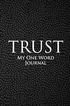 Paperback My One Word Journal: TRUST (Black Cover) Book