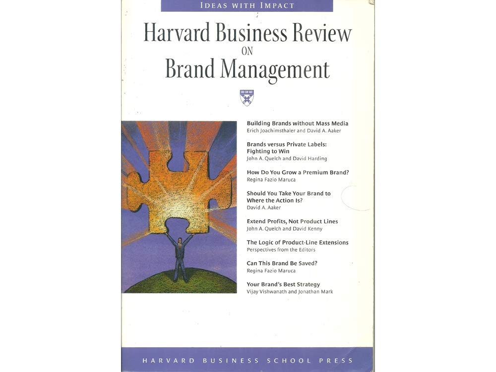 "Harvard Business Review" on Brand Management ("Harvard Business Review" Paperback S.)