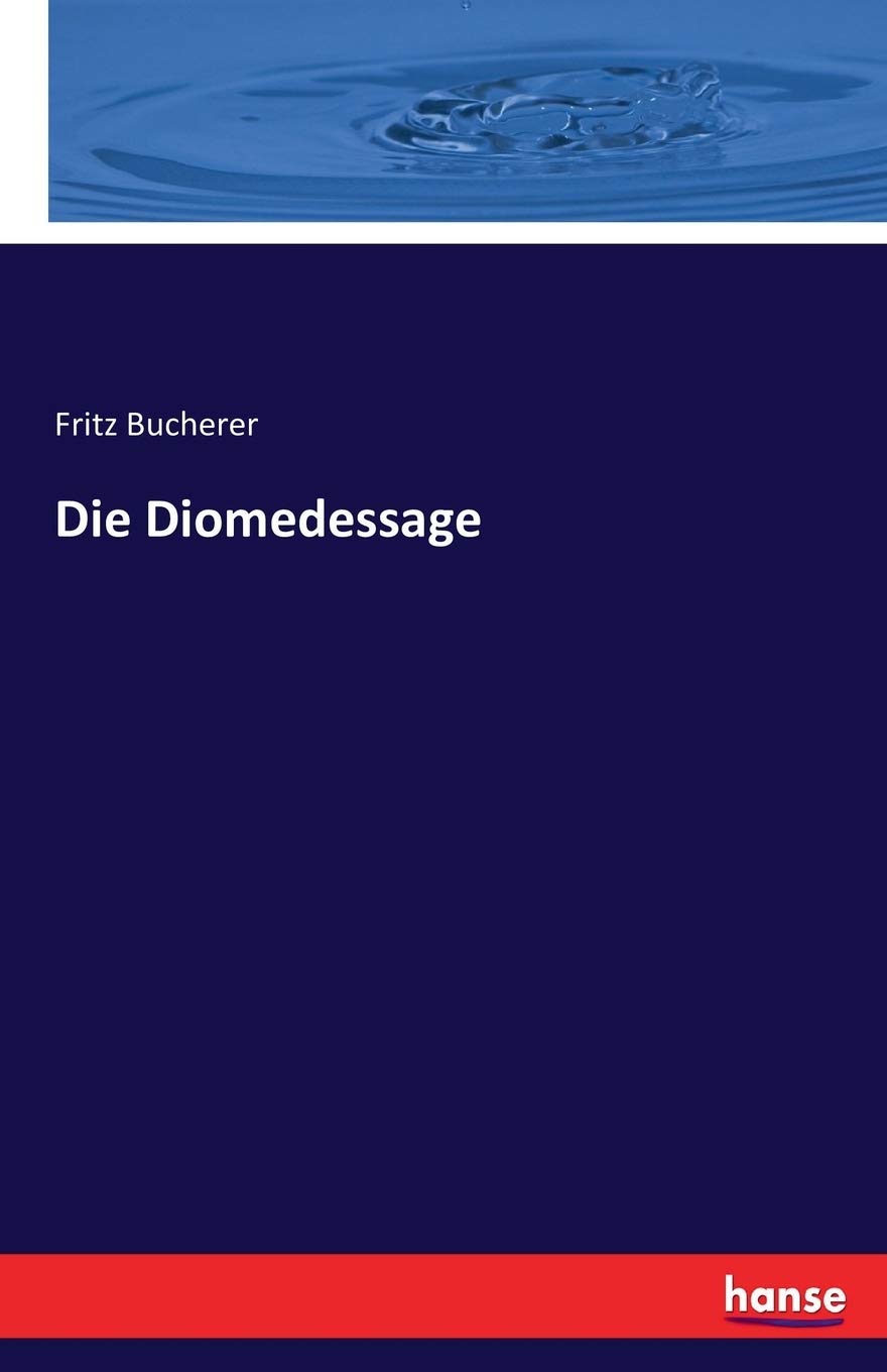 Die Diomedessage (German Edition)