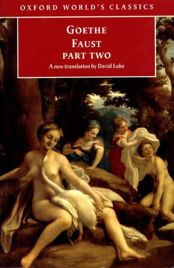 Faust: Part Two (Oxford World's Classics)