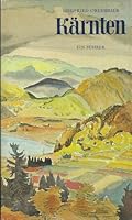Kärnten. Ein Führer (Landschaftsbücher) 3791301004 Book Cover