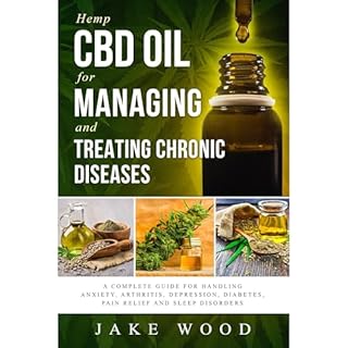 Hemp CBD Oil for Managing and Treating Chronic Diseases Audiolibro Por Jake Wood arte de portada